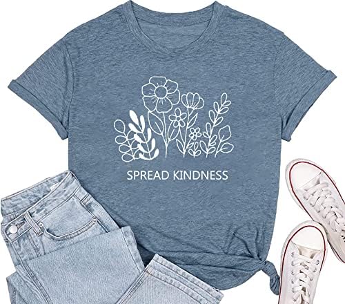 Širite košulju za dobrotu za žene smiješni grafički print za divlje cvijeće ljetni kratki rukav pozitivno izreka inspirativni